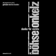 Böhse Onkelz - Danke für Nichts