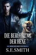 Die Berührung der Hexe (Die Sieben Königreiche, #3)