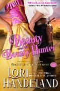 Beauty and the Bounty Hunter (Once Upon a Time in the West, #1)