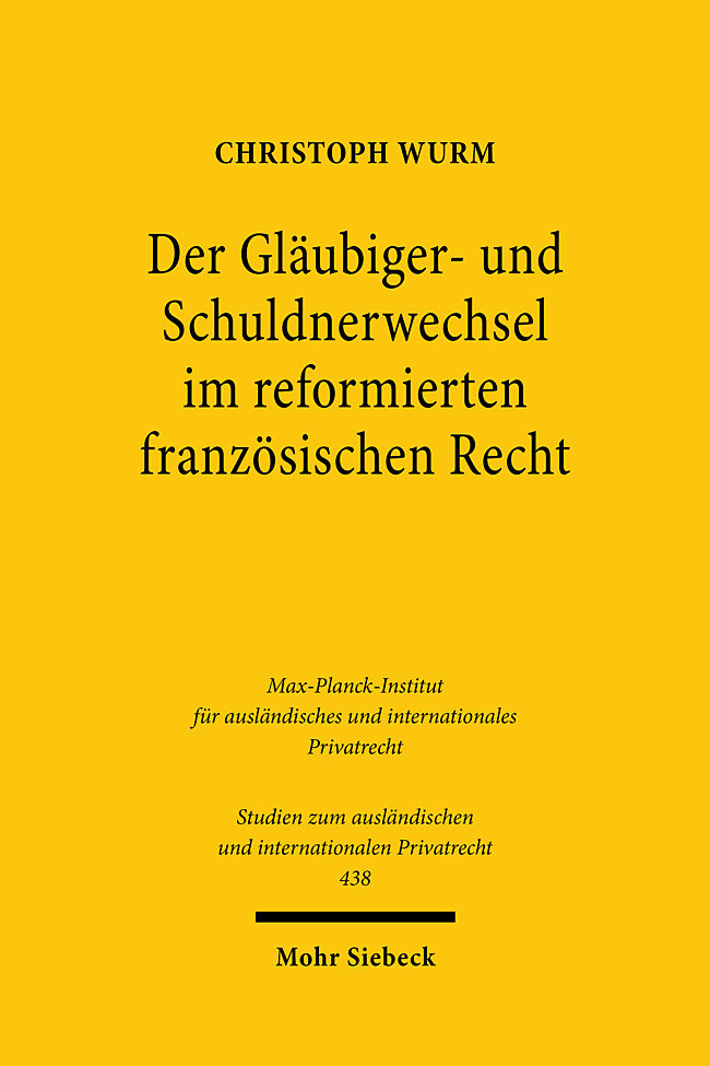 Der Gläubiger- und Schuldnerwechsel im reformierten französischen Recht