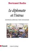 Le diplomate et l'intrus