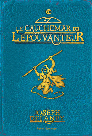 L'Épouvanteur poche, Tome 07