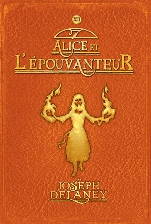 L'Épouvanteur, Tome 12