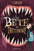 La bête et Bethany, Tome 01