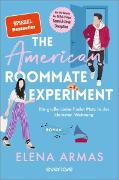 The American Roommate Experiment - Die große Liebe findet Platz in der kleinsten Wohnung