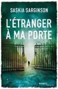 L'étranger à ma porte