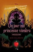 Twisted Tale - Un jour ma princesse viendra