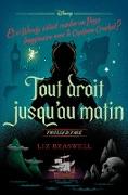 Twisted Tale - Tout droit jusqu'au matin