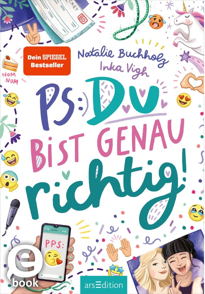 PS: Du bist genau richtig! (PS: Du bist die Beste! 2)