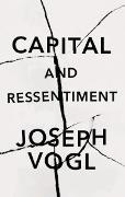 Capital and Ressentiment