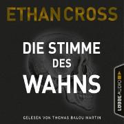 Die Stimme des Wahns