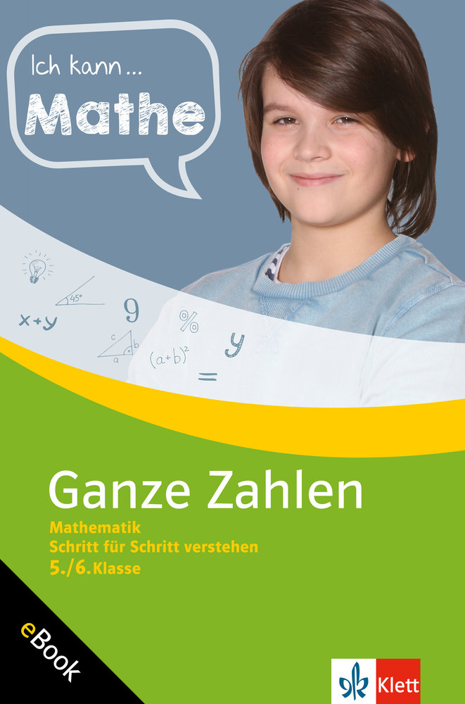 Klett Ich kann ... Mathe Ganze Zahlen 5./6. Klasse