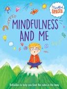 Mindfulness and Me