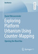 Exploring Platform Urbanism Using Counter-Mapping