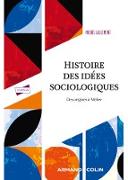 Histoire des idées sociologiques - Tome 1 - 5e éd