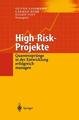 High-Risk-Projekte