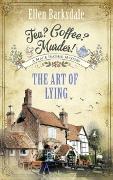 Tea? Coffee? Murder! - The Art of Lying