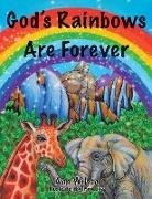 God's Rainbows Are Forever