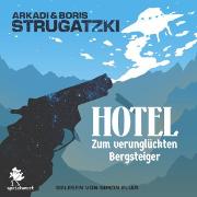 Hotel Zum verunglückten Bergsteiger