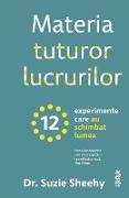 Materia tuturor lucrurilor