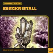 Bergkristall