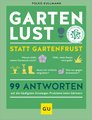 Gartenlust statt Gartenfrust