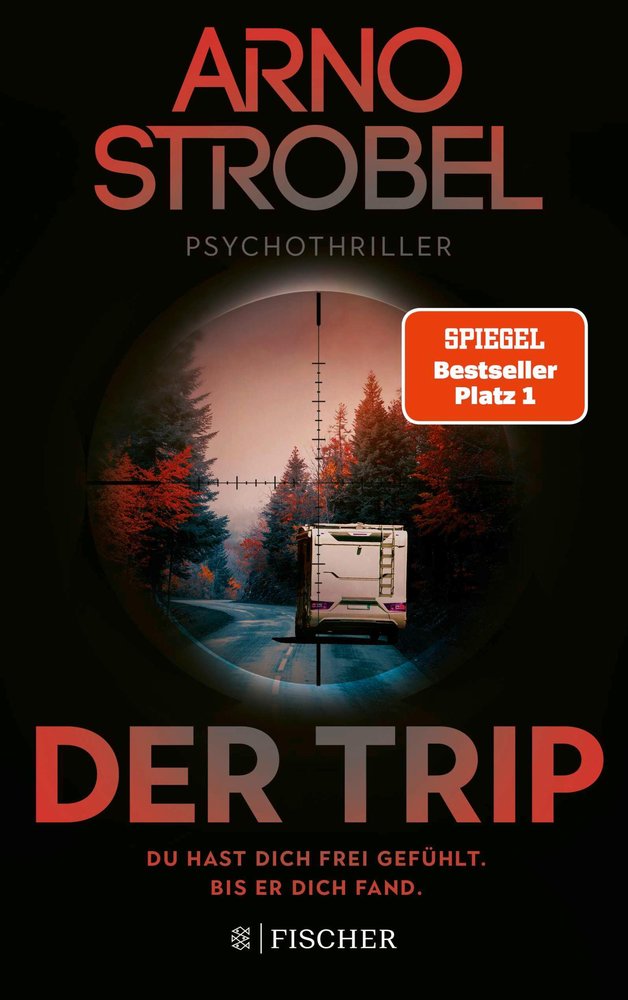 Der Trip - Du hast dich frei gefühlt. Bis er dich fand