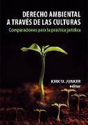 Derecho ambiental a través de las culturas