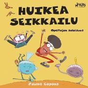 Huikea seikkailu 1: Opettajan salaisuus