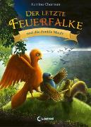 Der letzte Feuerfalke und die dunkle Magie (Band 6)