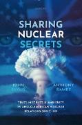 Sharing Nuclear Secrets