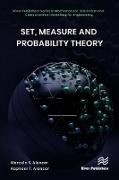 Set, Measure and Probability Theory