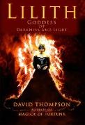 Lilith Goddess of Darkness and Light (High Magick, #5)