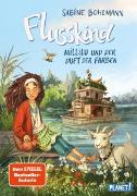 Flusskind 2: Millilu und der Duft der Farben