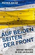 Auf beiden Seiten der Front