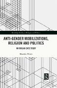 Anti-Gender Mobilizations, Religion and Politics