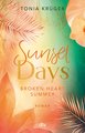 Broken Heart Summer - Sunset Days