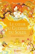 Le coeur du guerrier du soleil