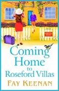 Coming Home to Roseford Villas