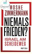 Niemals Frieden?