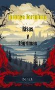 Risas y Lágrimas (La Epopeya Ucraniana: Amor y Conflicto, #3)