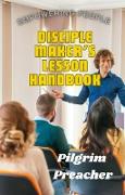 Disciple Maker's Lesson Handbook