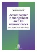 Accompagner le changement avec les neurosciences