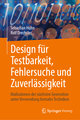 Design für Testbarkeit, Fehlersuche und Zuverlässigkeit