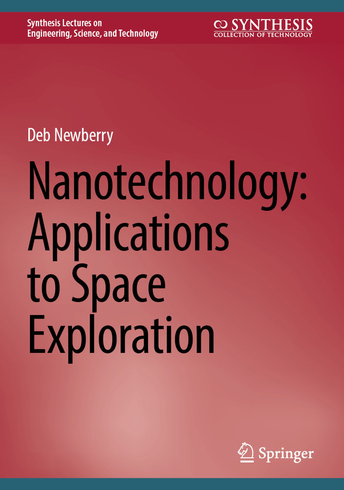 Nanotechnology: Applications to Space Exploration