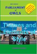 Adipo Sidang's Parliament of Owls: Themes and Elements of Style (A Guide to Adipo Sidang's Parliament of Owls, #2)