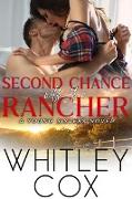 Second Chance with the Rancher (Young Sisters, #3)