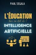 L'éducation face au défi de l'intelligence artificielle