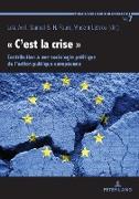 « C'est la crise »