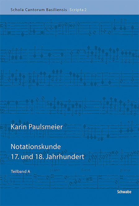 Notationskunde 17. und 18. Jahrhundert